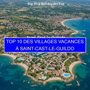 Top 1 des Villages vacances à Saint-Cast-le-Guildo